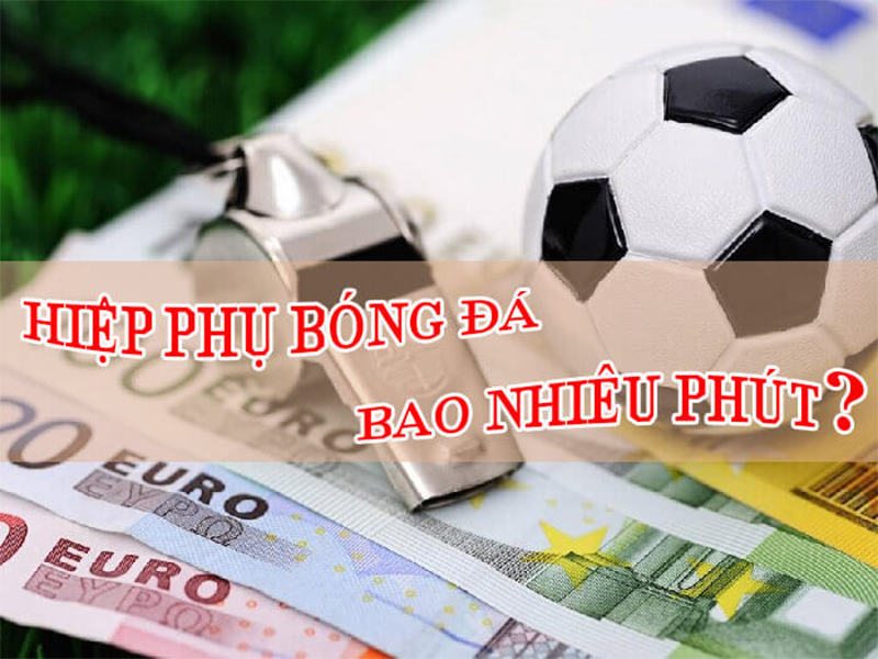 hiep-phu-bao-nhieu-phut