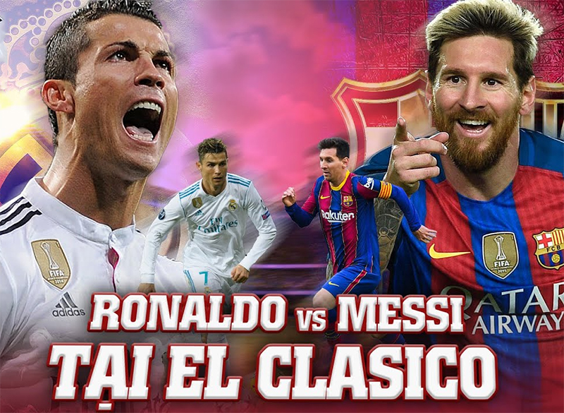 ronaldo-messi-tai-el-clasico-la-gi