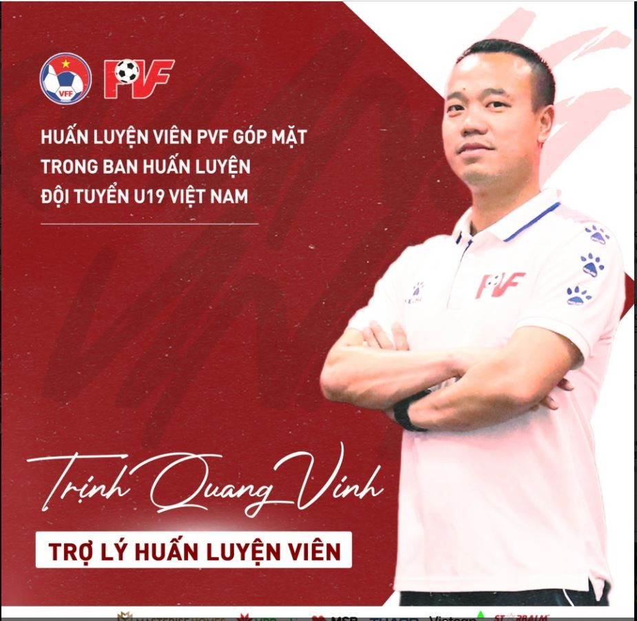 HLV Trịnh Quang Vinh của PVF sẽ làm trợ lý HLV tại U19 Việt Nam